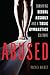 Abused: Surviving Sexual As...