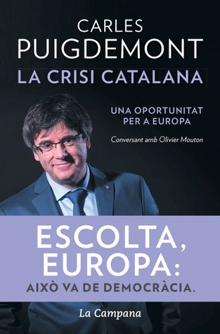 La crisi catalana. Una oportunitat per a Europa (Paperback)