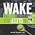Wake/Sleep: What to Eat and...