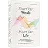 Master Your Words, Master Your Life
