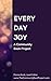 Everyday Joy: A Community B...