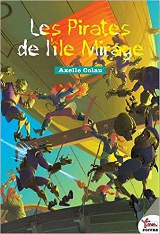 Les pirates de l'île Mirage