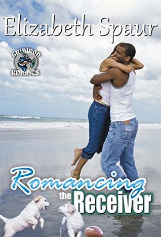 Romancing the Receiver: Small-town, contemporary, sports romance (Gridiron Knights Book 3)