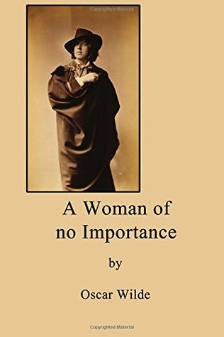 A Woman of No Importance