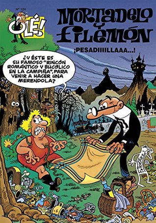 Pesadiiiilla (Mortadelo, #124)