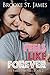 Feels Like Forever (The Family Stone, #2) by Brooke St. James