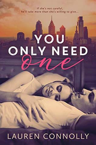 You Only Need One (Kindle Edition)