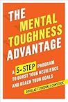 The Mental Toughness Advantage by Douglas Comstock