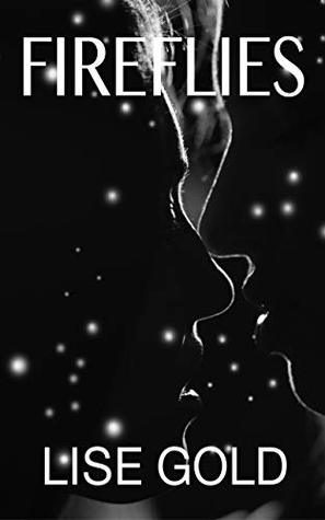 Fireflies (Kindle Edition)