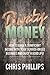 Dirty Money: How to Earn a ...
