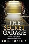 The Secret Garage...