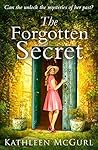 The Forgotten Secret by Kathleen McGurl