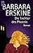 Die Tochter des Phoenix.
