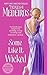 Some Like It Wicked (Kincaid Highland, #1)