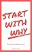 Start With Why by Visionary Publishing