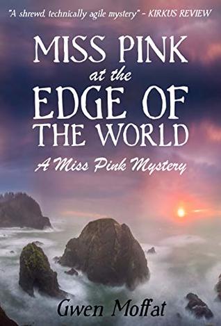 Miss Pink at the Edge of the World (Miss Pink #2)
