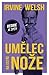 Umělec na ostří nože by Irvine Welsh