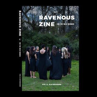 Ravenous Zine Volume 2: Sisterhood (Paperback)