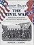 The Matthew Brady's Illustrated History of the Civil War