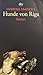 Die Hunde von Riga by Henning Mankell Die Hunde von Riga by Henning Mankell