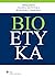 Bioetyka