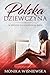 Polska Dziewczyna W Pogoni Za Angielskim Snem
