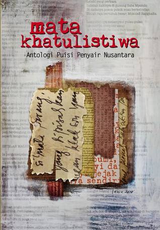 Mata Khatulistiwa: Antologi Puisi Penyair Nusantara