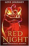 Red Night by Love Journey