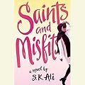 Saints and Misfits