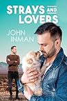 Strays and Lovers by John Inman Strays and Lovers by John Inman