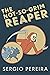 The Not-So-Grim Reaper