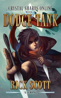 Dodge Tank Crystal Shards Online 1 By Rick Scott