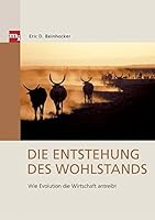 Die Entstehung des Wohlstands