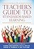 A Teacher's Guide to Standards-Based Learning (An Instruction Manual for Adopting Standards-Based Grading, Curriculum, and Feedback)