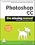 Photoshop CC: The Missing Manual