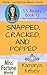 Snapped, Cracked, and Popped (Miss Fortune World: SS Beauty Book 11)
