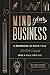 Mind Your Business: A Workbook to Grow Your Creative Passion Into a Full-time Gig
