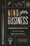 Mind Your Business by Ilana Griffo
