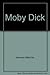 Moby Dick.