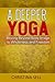 A Deeper Yoga: Moving Beyon...