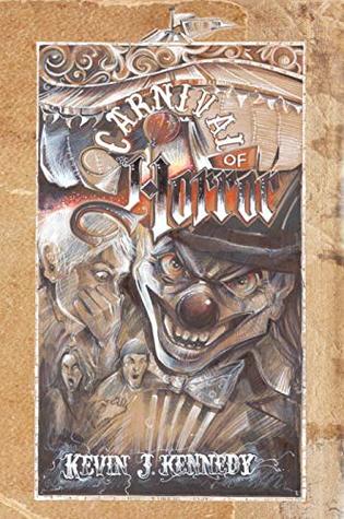 Carnival of Horror (Kindle Edition)