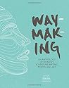 Waymaking: An Ant...
