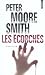 Les écorchés by Peter Moore Smith