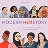 Modern HERstory: ...
