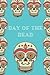 Day of the Dead: A Notebook
