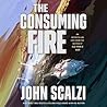 The Consuming Fire by John Scalzi