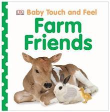 Baby Touch and Feel: Farm Friends (Board Book)