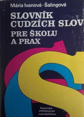 Slovník cudzích slov pre školu a prax (Hardcover)