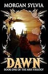Dawn: Book One of the Aris Trilogy
