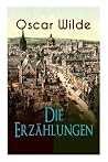 Oscar Wilde: Die ...
